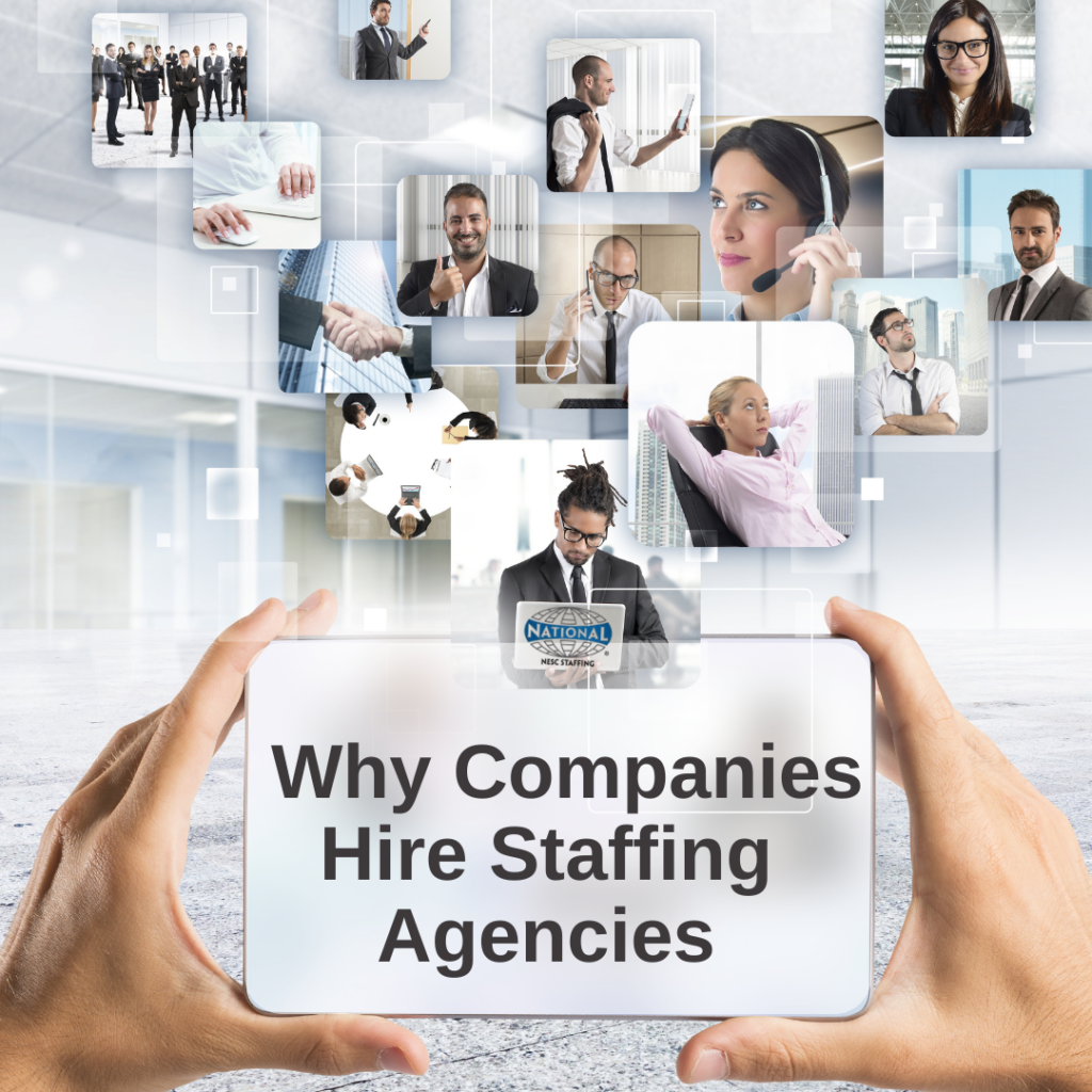 Why Companies Hire Staffing Agencies
