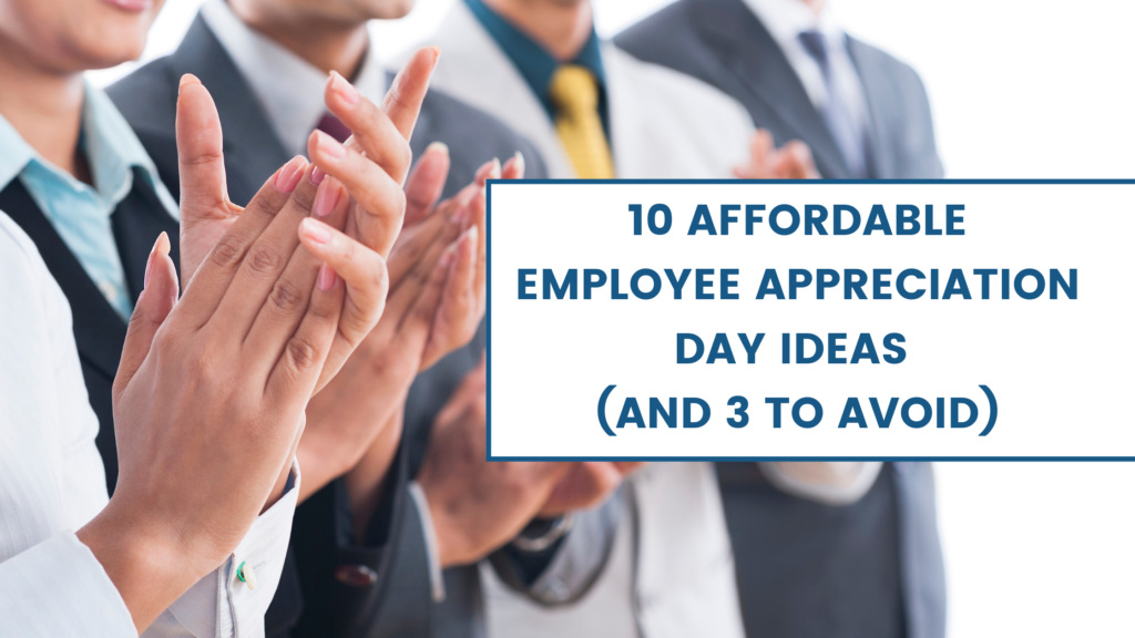 10-Affordable-Employee-Appreciation-Day-Ideas-and-3-to-Avoid